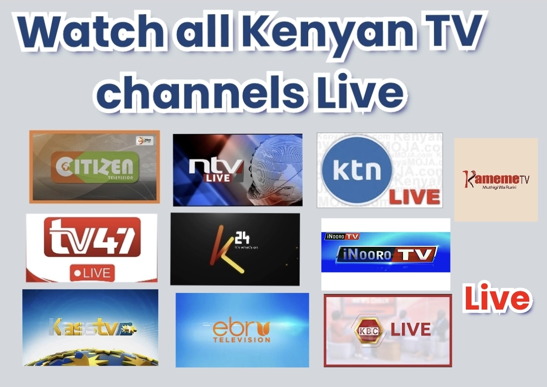 ALL KENYA LIVE TV CHANNELS